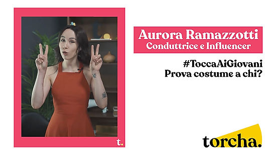 Aurora Ramazzotti x Torcha - Prova Costume a chi?